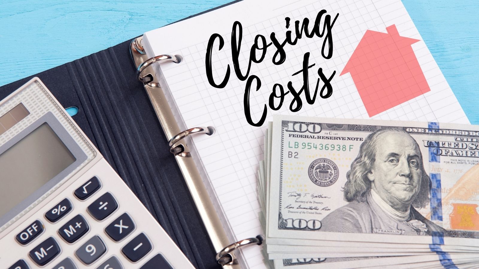 Closing Costs When Buying a Home